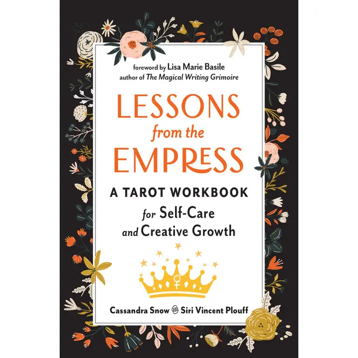 Lessons from the Empress: A Tarot Workbook for Self-Care - Red Wheel/Weiser