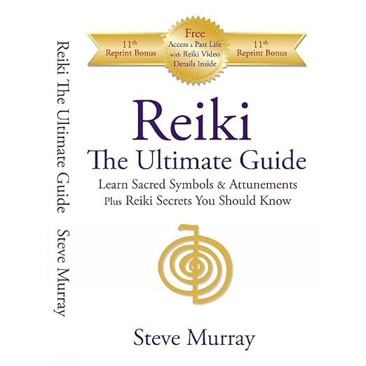 Reiki The Ultimate Guide