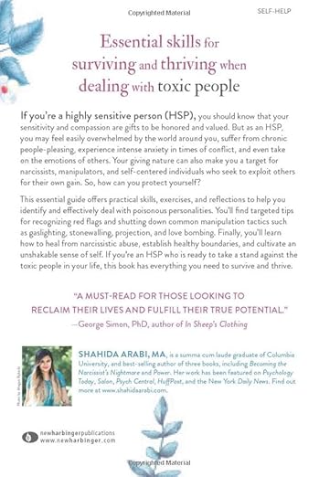 The Highly Sensitive Person's Guide to Dealing with Toxic People: How to Reclaim Your Power from Narcissists and Other Manipulators