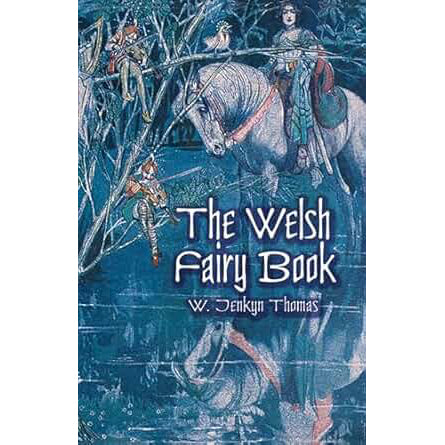 The Welsh Fairy Book