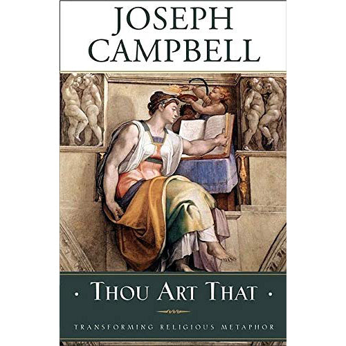 Thou Art That: Transforming Religious Metaphor