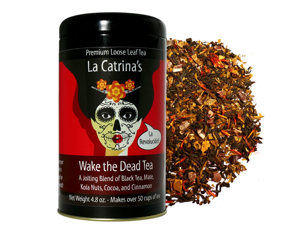 La Catrina's Wake the Dead Tea