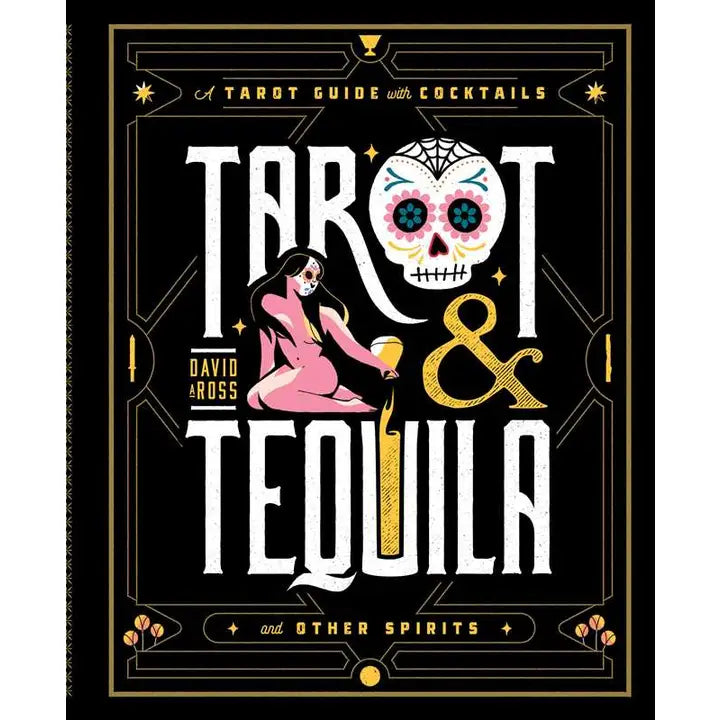 Tarot & Tequila by David A Ross - Simon & Schuster
